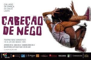 Flyer - Cabe��o de Nego - Dan�a Contempor�nea - Laso