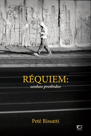 Capa de Réquiem, Sonhos Proibidos, de Petê Rissati
