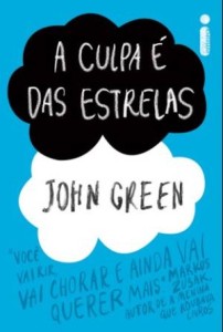 Capa do livro A Culpa é das Estrelas